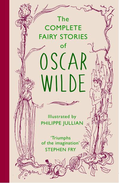 The Complete Fairy Stories of Oscar Wilde - Dubray Books