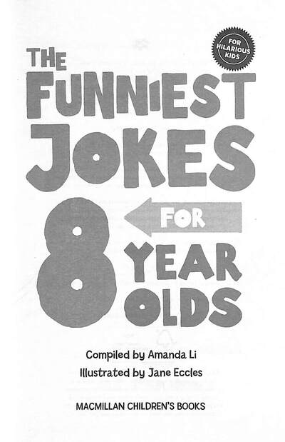 The Funniest Jokes For Year Olds Dubray Books