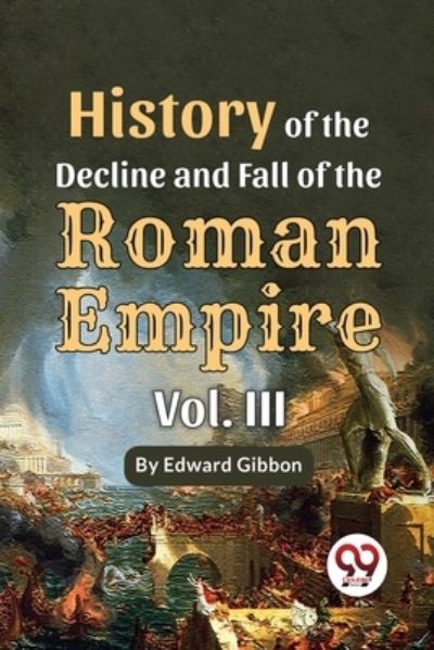 History of the Decline and Fall of the Roman Empire Vol.- 1