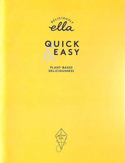 Deliciously Ella Quick & Easy - Dubray Books