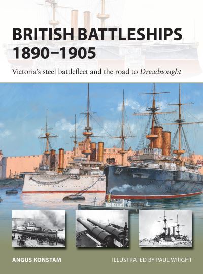 British Battleships 1890-1905 - Dubray Books